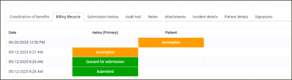 Click the Billing Lifcycle tab on the Claim page to see submitted status. Click the Billing Lifcycle tab on the Claim page to see submitted status.